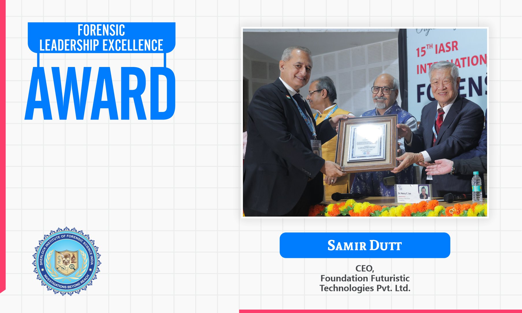 Samir Datt : Forensic Leadership Excellence Award 2024