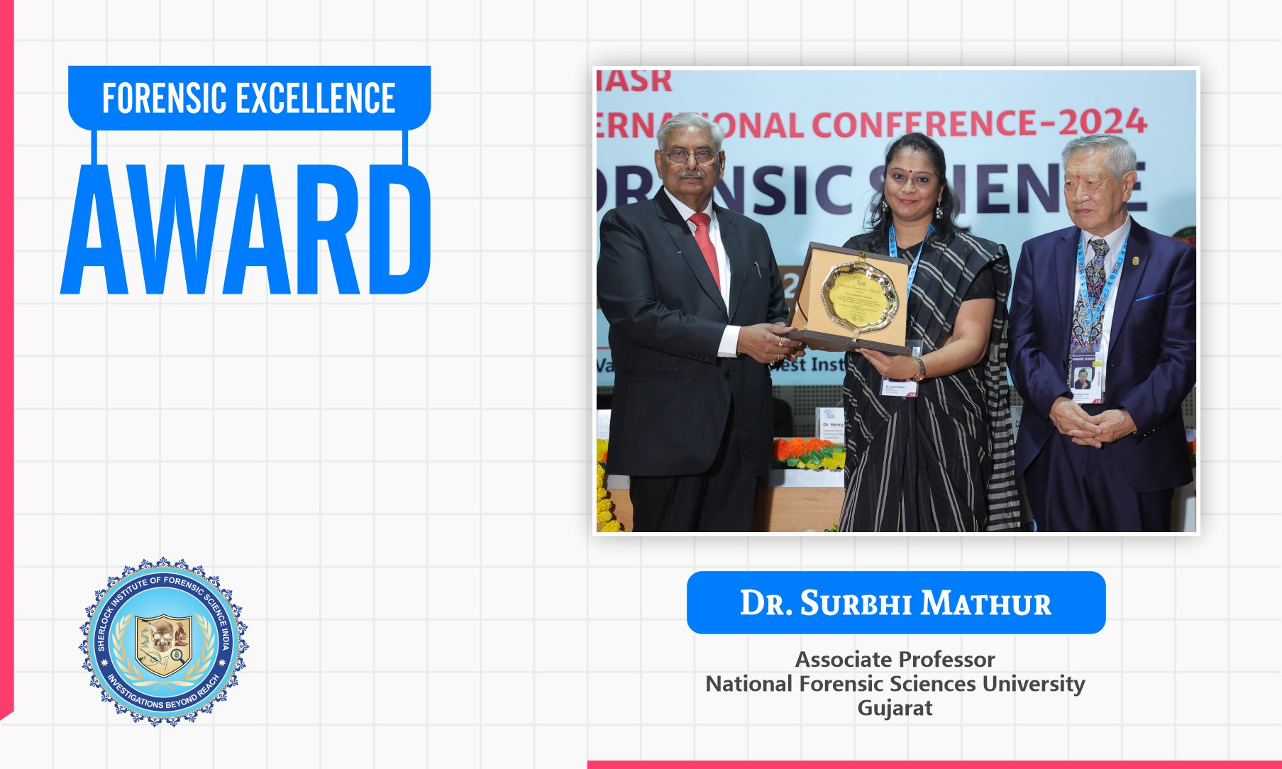 Dr. Surbhi Mathur : Forensic Excellence Award 2024