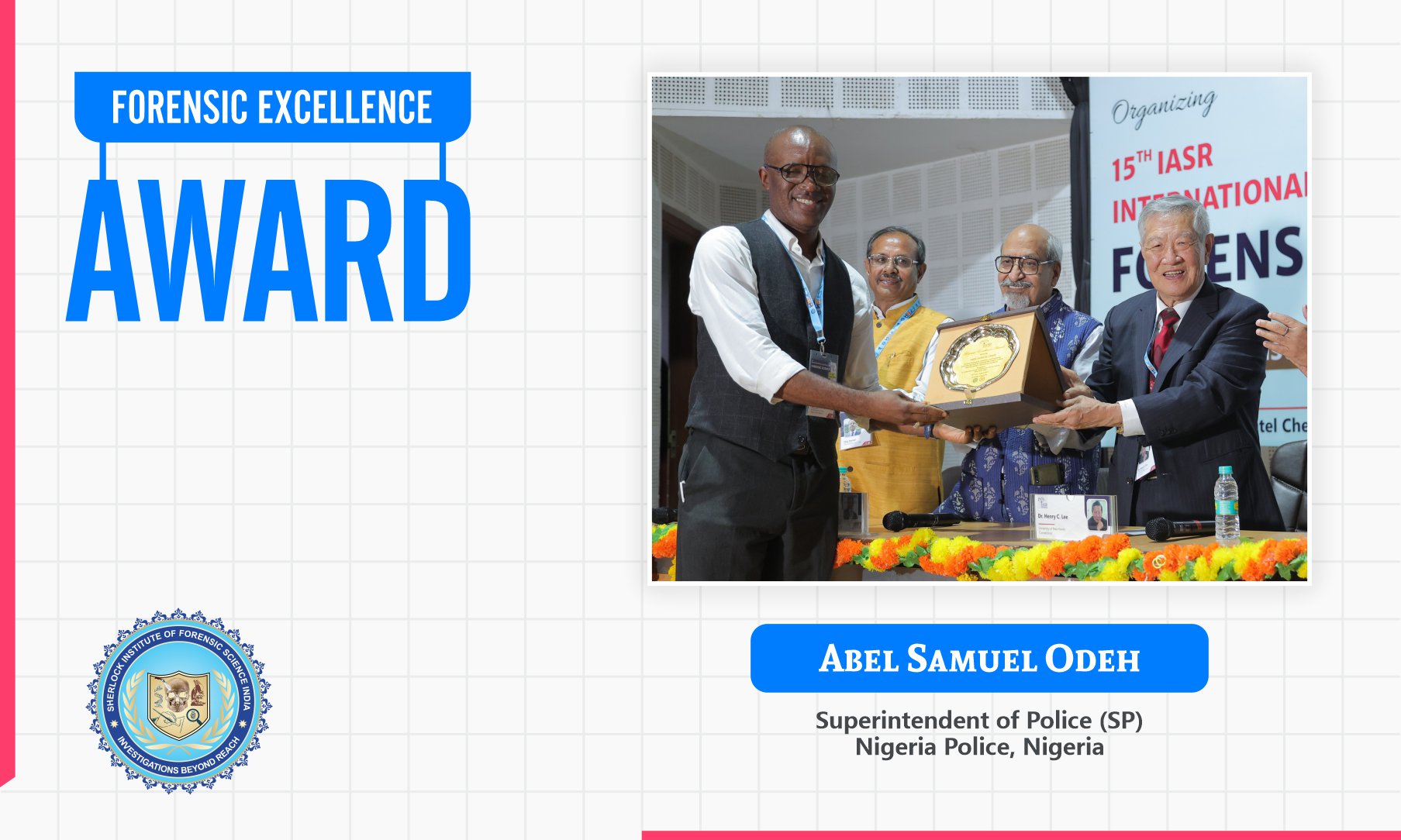 Abel Samuel Odeh : Forensic Excellence Award 2024