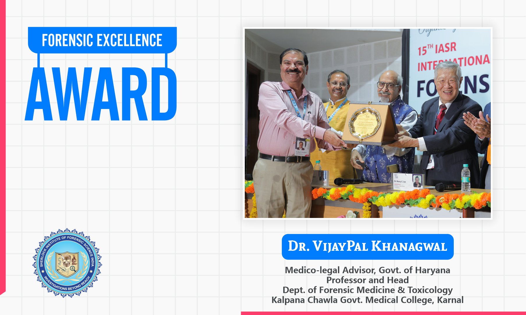 Dr. VijayPal Khanagwal : Forensic Excellence Award 2024