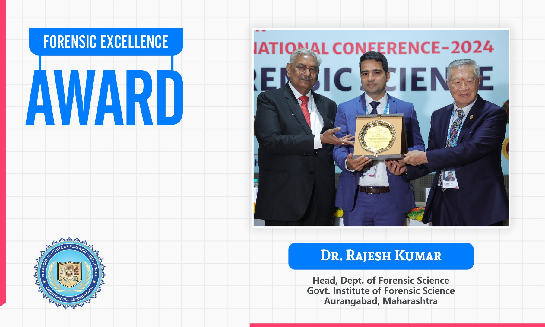 Dr. Rajesh Kumar : Forensic Excellence Award 2024