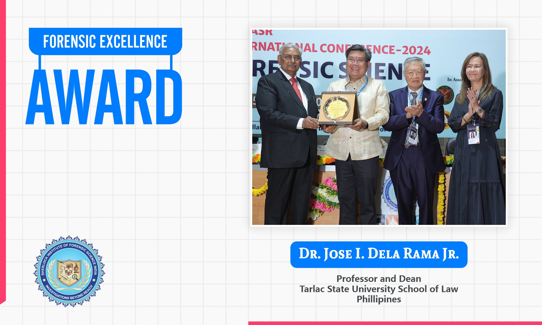 Dr. Jose Ignacio Dela Rama Jr.  : Forensic Excellence Award 2024