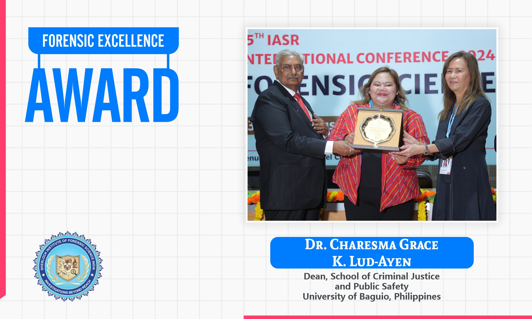 Dr. Charesma Grace K. Lud-Ayen : Forensic Excellence Award 2024