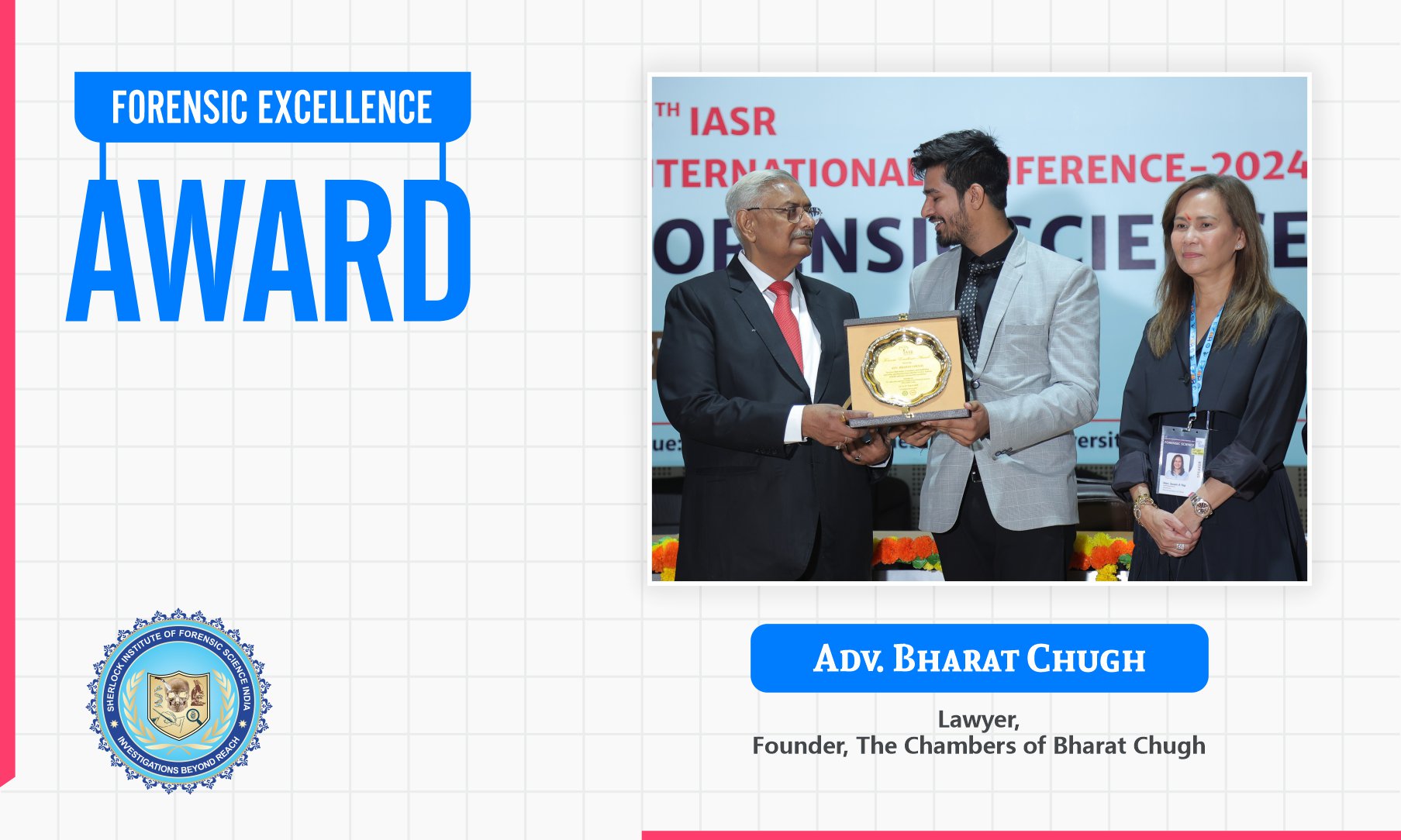 Adv Bharat Chugh : Forensic Excellence Award 2024