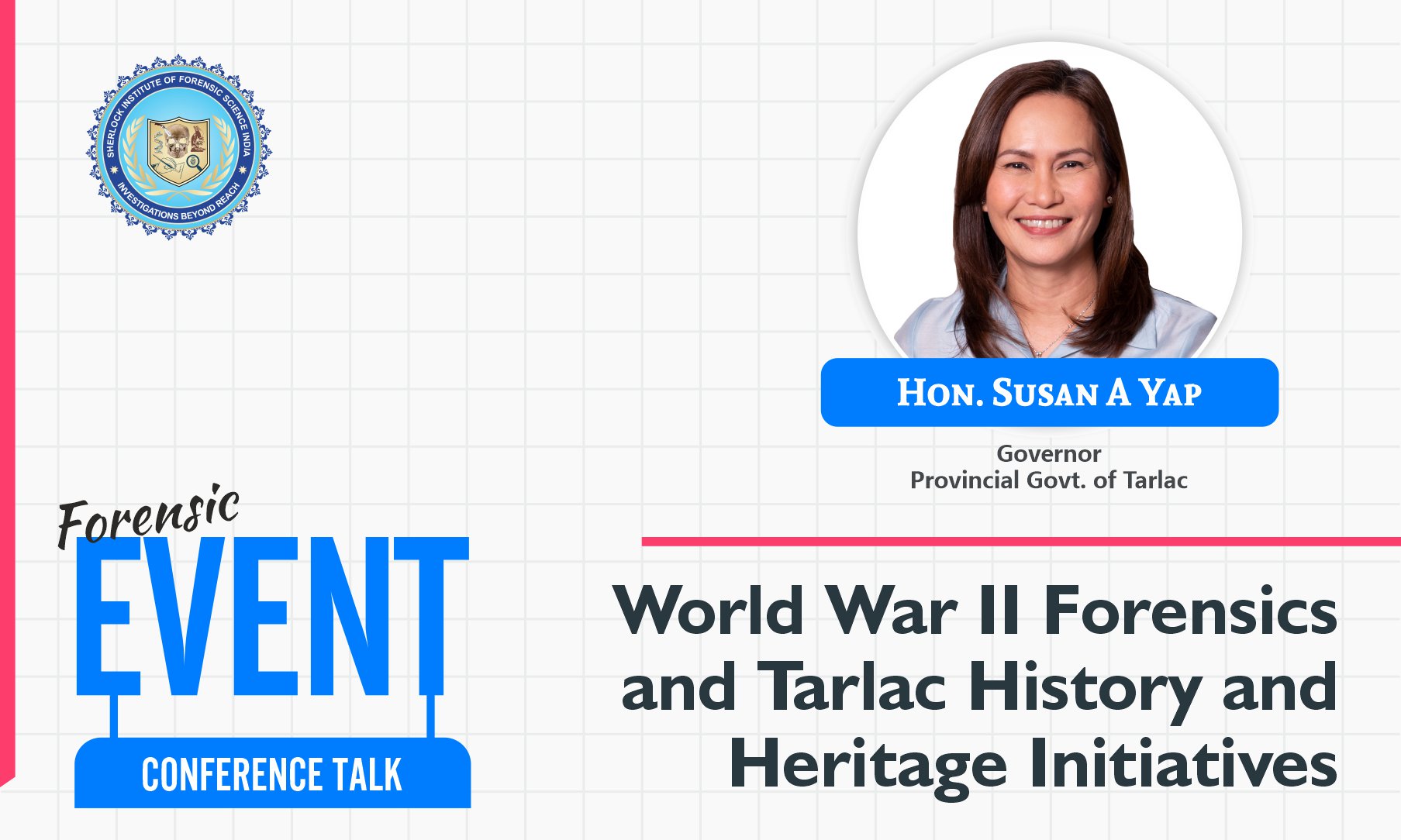 World War II Forensics and Tarlac History and Heritage Initiatives