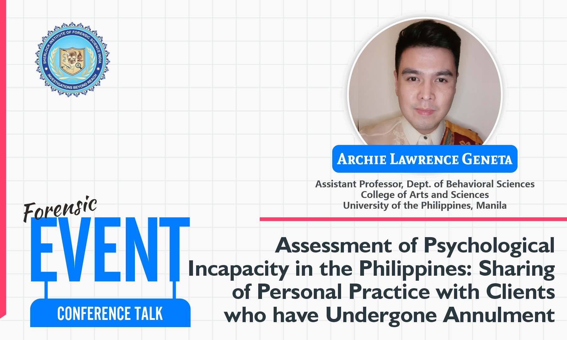 Assessment of Psychological Incapacity in the Philippines: Sharing of Personal Practice with Clients who Have Undergone Annulment