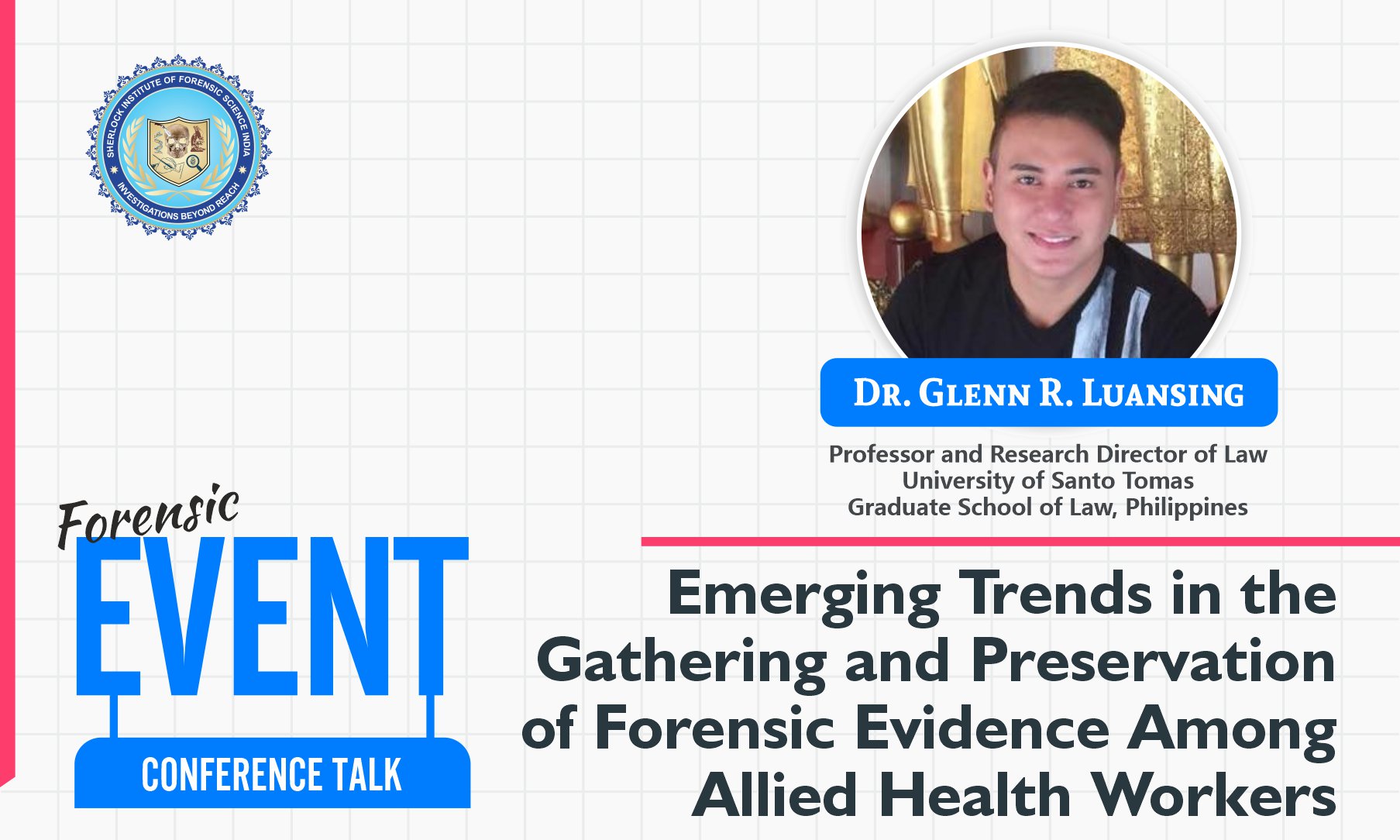 Emerging Trends in the Gathering and Preservation of Forensic Evidence Among Allied Health Workers