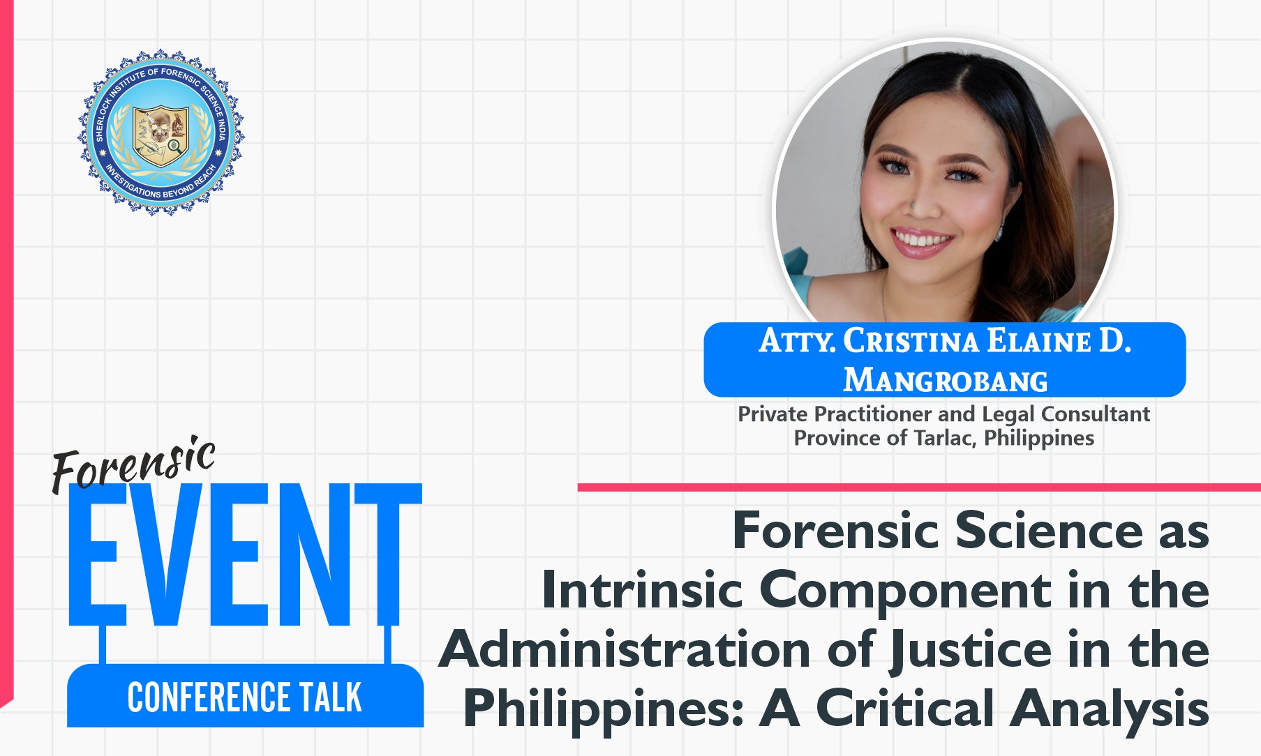 LLM Forensic Science as Intrinsic Component in the Administration of Justice in the Philippines: A Critical Analysis