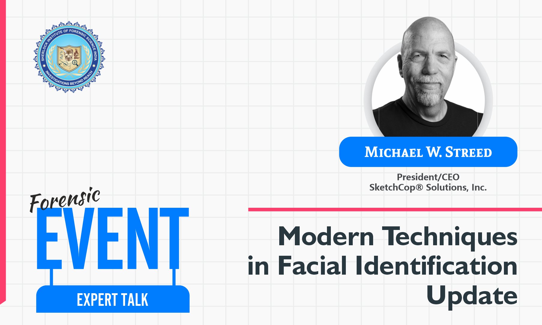 Modern Techniques in Facial Identification – Update