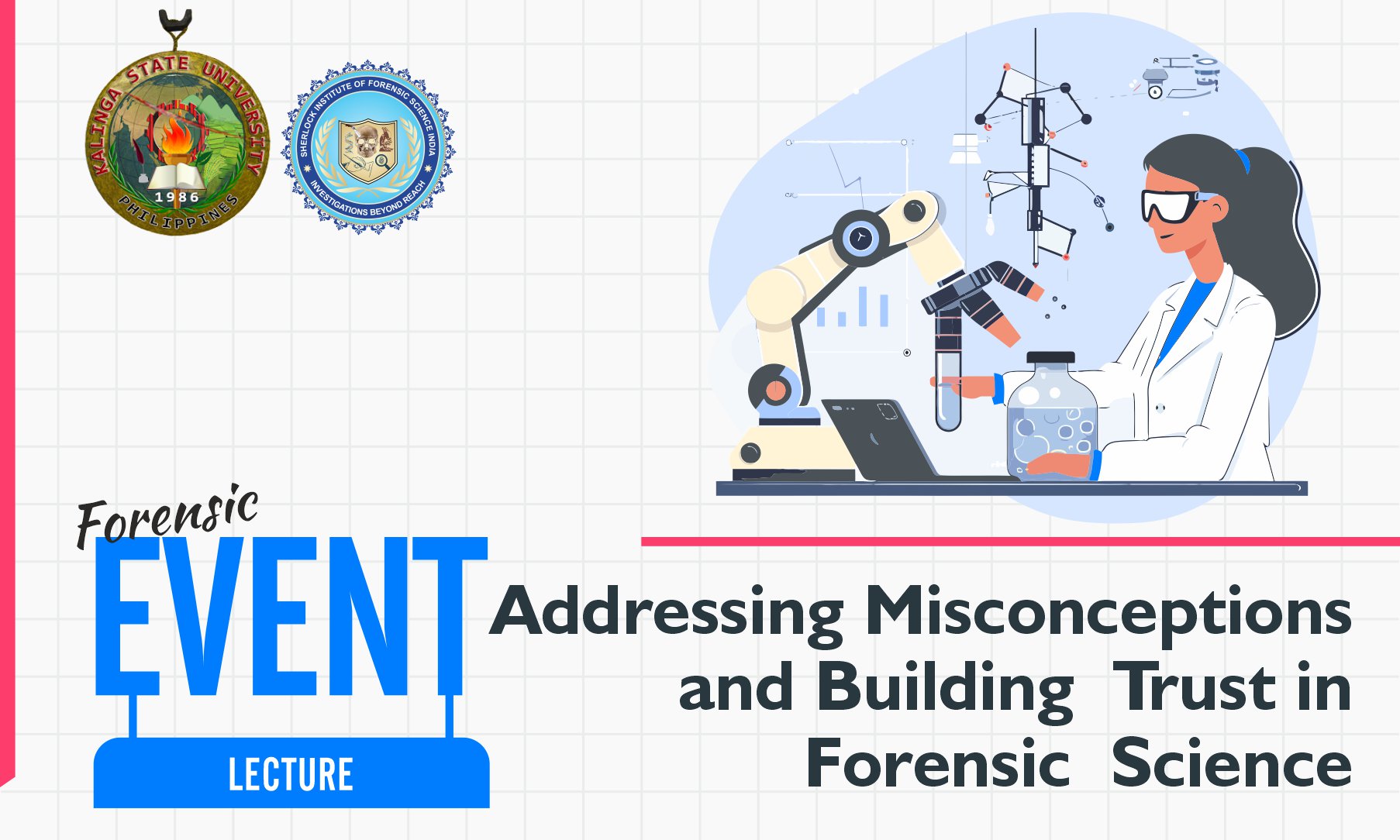 Addressing Misconceptions and Building Trust in Forensic Science