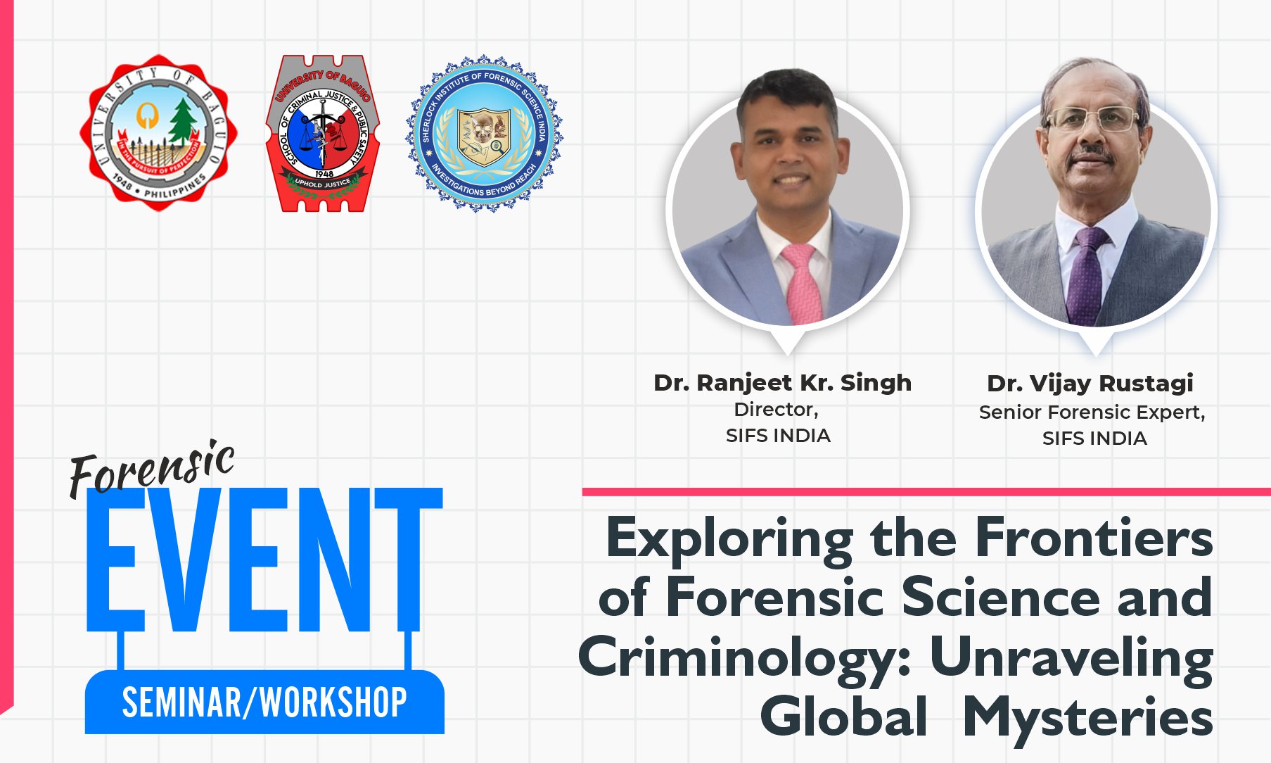 Exploring the Frontiers of Forensic Science and Criminology: Unraveling the  Global Mysteries